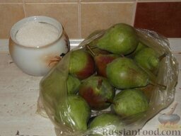 Варенье из груш: Подготовить продукты для варенья из груш.