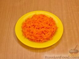 Салат Подсолнух: Морковь натереть на мелкой терке.