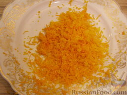 Сырник со вкусом апельсина: Натереть цедру апельсина на мелкой терке.