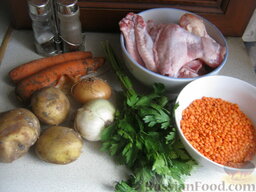 Куриный супчик с чечевицей: Продукты для куриного супа перед вами.