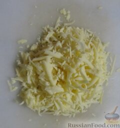 Картофельная запеканка: Сыр натереть на крупной терке.