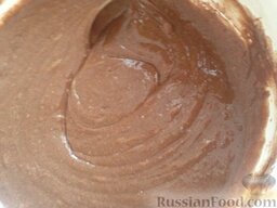 Шоколадный пирог: Перемешиваем до однородной массы. Мешаем хорошо, чтобы не было комочков.