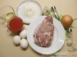 Отбивные в яично-томатном кляре: Подготовить ингредиенты для приготовления свиных отбивных в кляре.