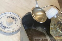 Домашний ржаной хлеб на пиве, с мёдом (в хлебопечке): Туда же - растительное масло.