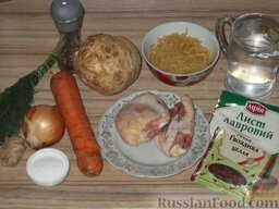 Суп из мяса курицы с сельдереем и пряностями: Подготовить продукты для супа из курицы.