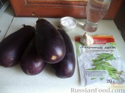 Баклажаны с чесноком: Продукты по рецепту баклажанов с чесноком перед вами.