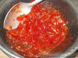 Домашний кетчуп: Немного охладить, протереть через сито.