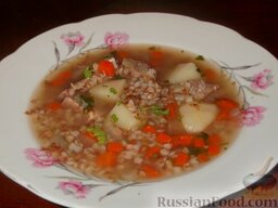 Гречневый суп с мясом: Готовый гречневый суп с мясом. Приятного аппетита!